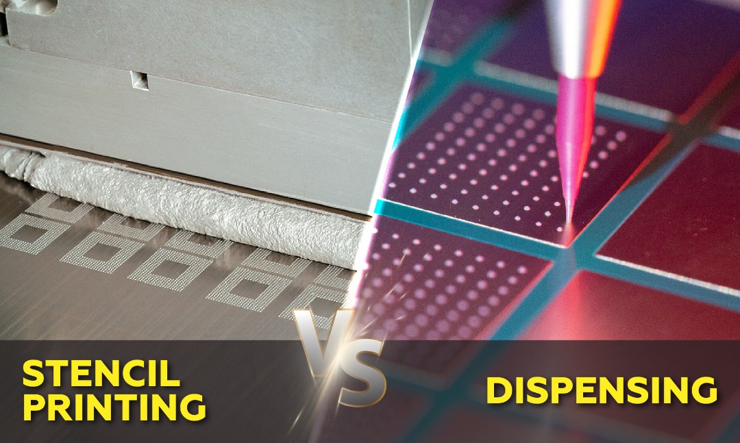 Stencil Screen Printing vs dispensing